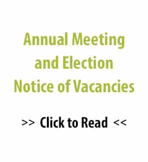 Annual Meeting and Election Notice of Vacancies - Click to Read